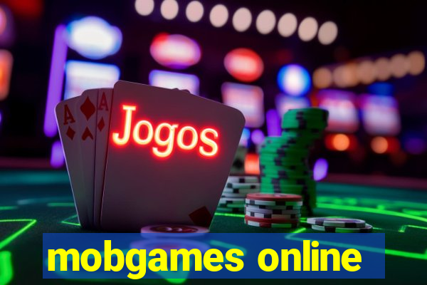 mobgames online